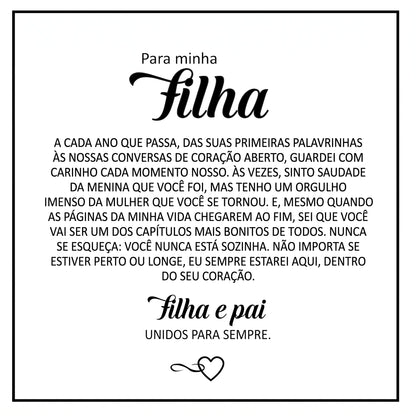 Pulseira "Para a Minha Filha" — Conexão Eterna