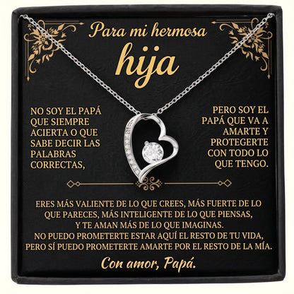 Para Mi Hija, Por Siempre en Mi Corazón
