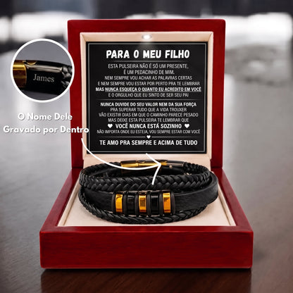 Para Meu Filho – Pulseira Nunca Sozinho