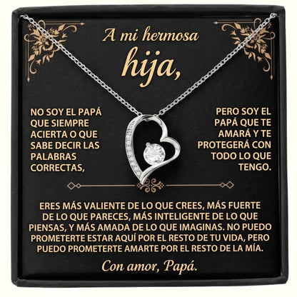 Para Mi Hija, Por Siempre en Mi Corazón